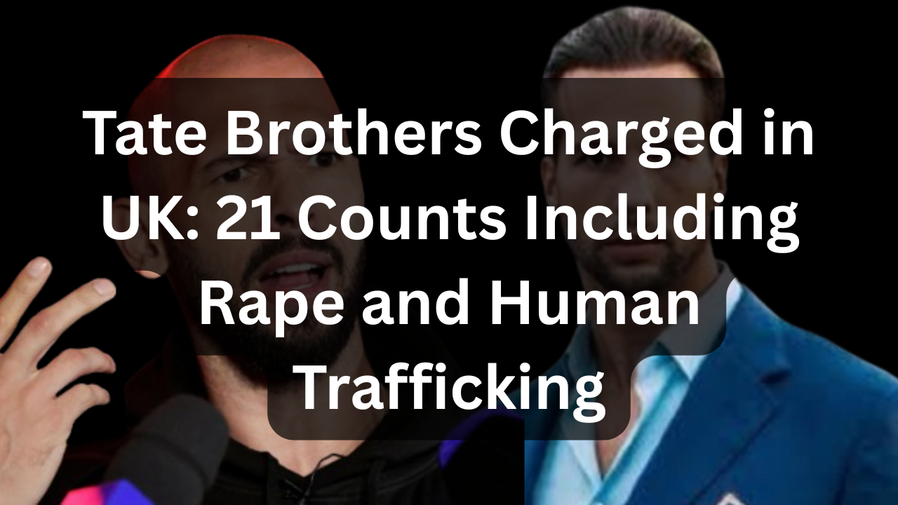 Tate Brothers Charged in UK