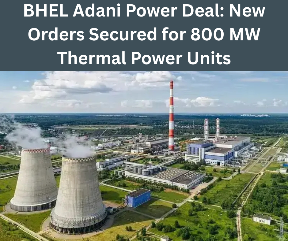 BHEL Adani Power Deal