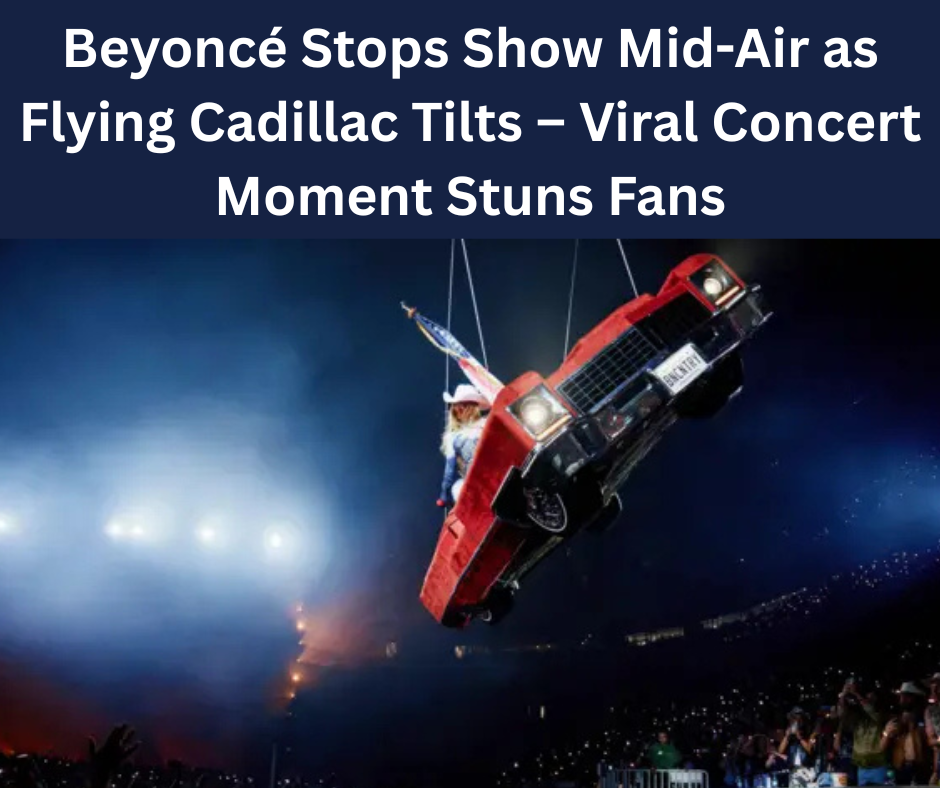 Beyoncé Stops Show