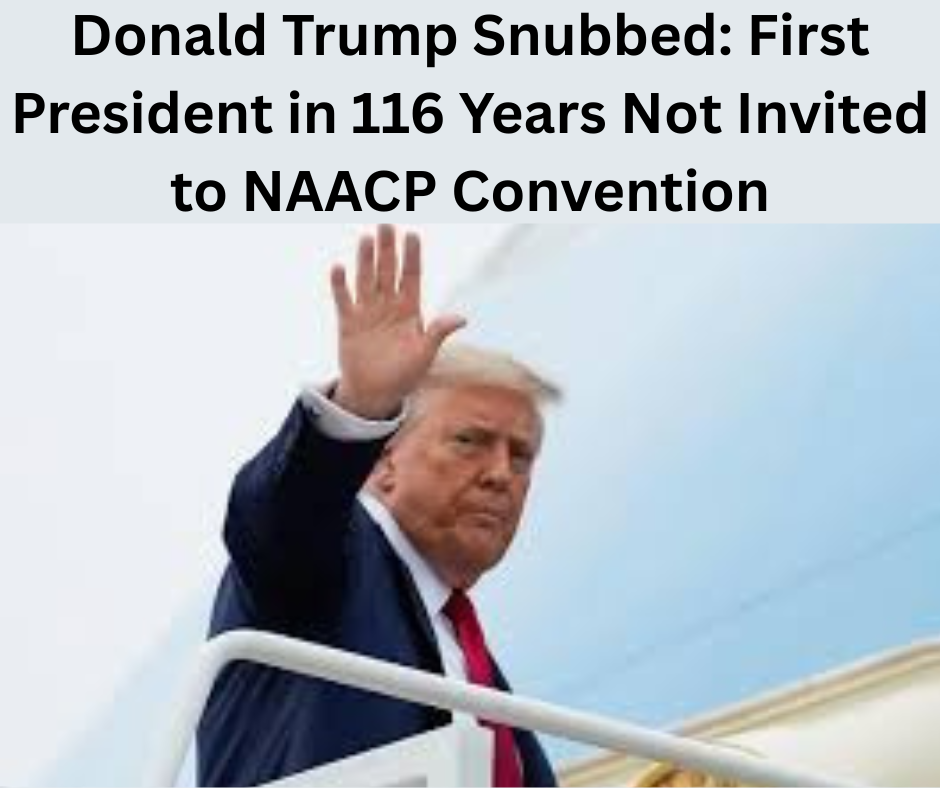 Donald Trump Snubbed