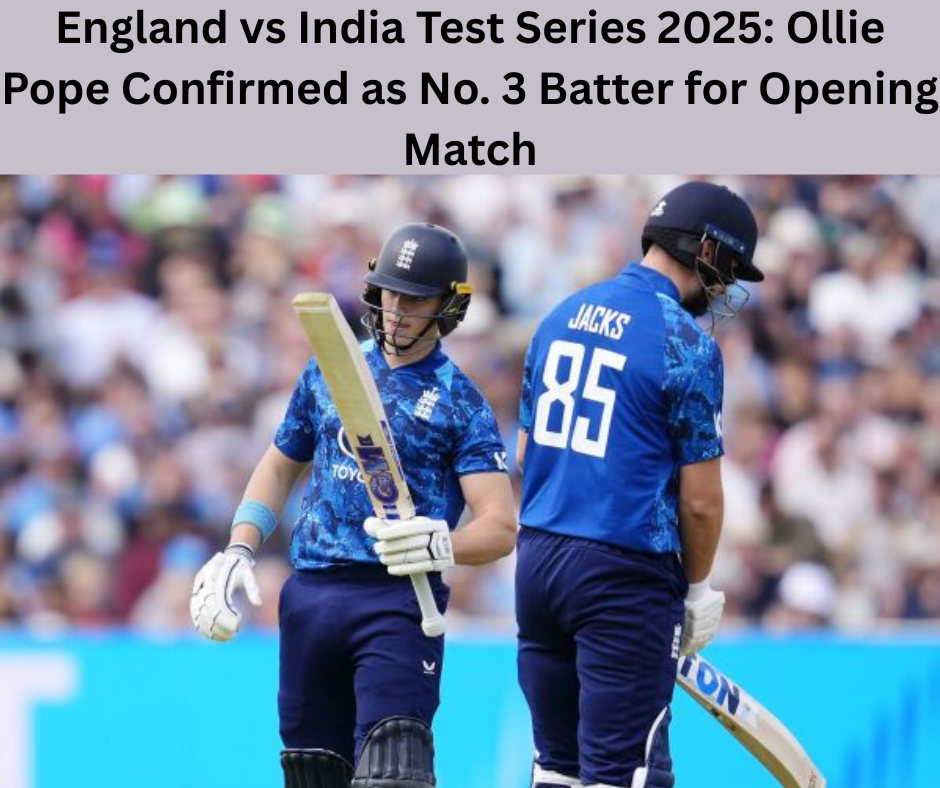 England vs India Test Series 2025