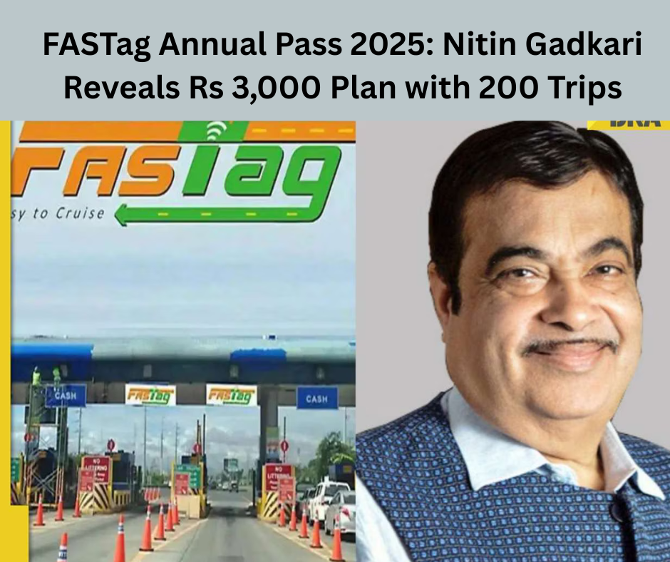FASTag Annual Pass 2025