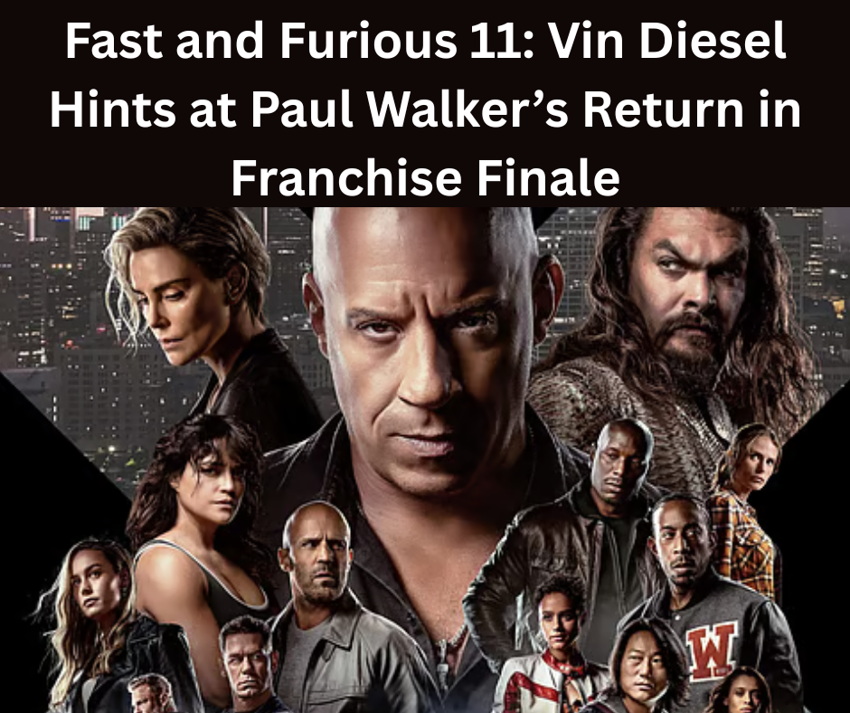 Fast and Furious 11