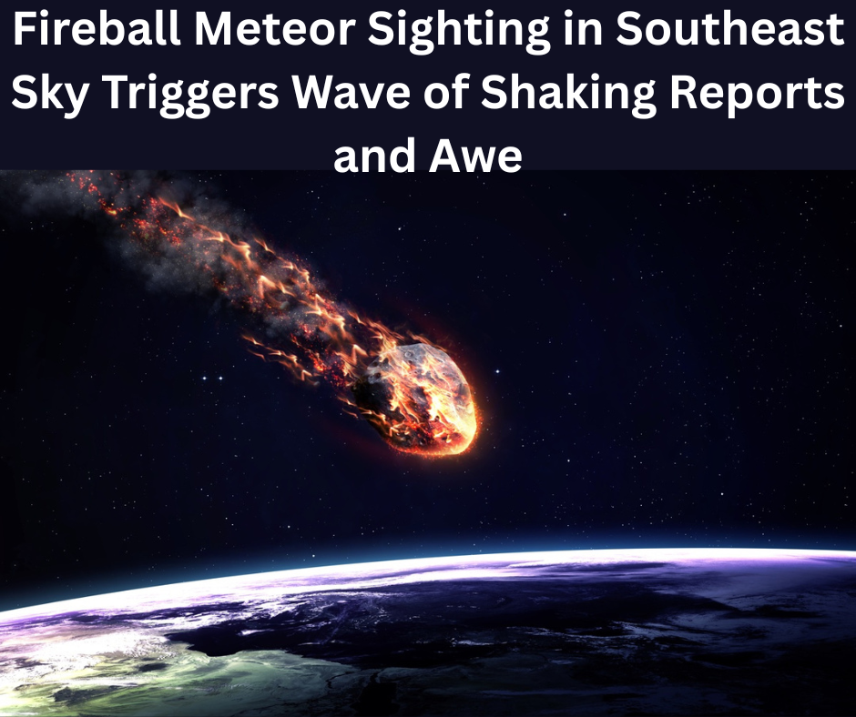 Fireball Meteor Sighting