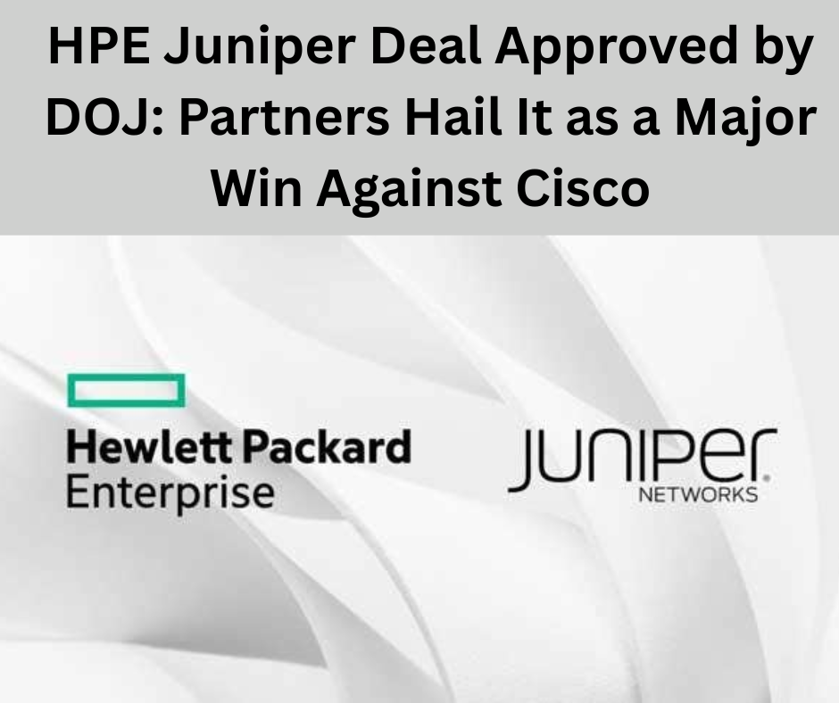 HPE Juniper Deal Approved