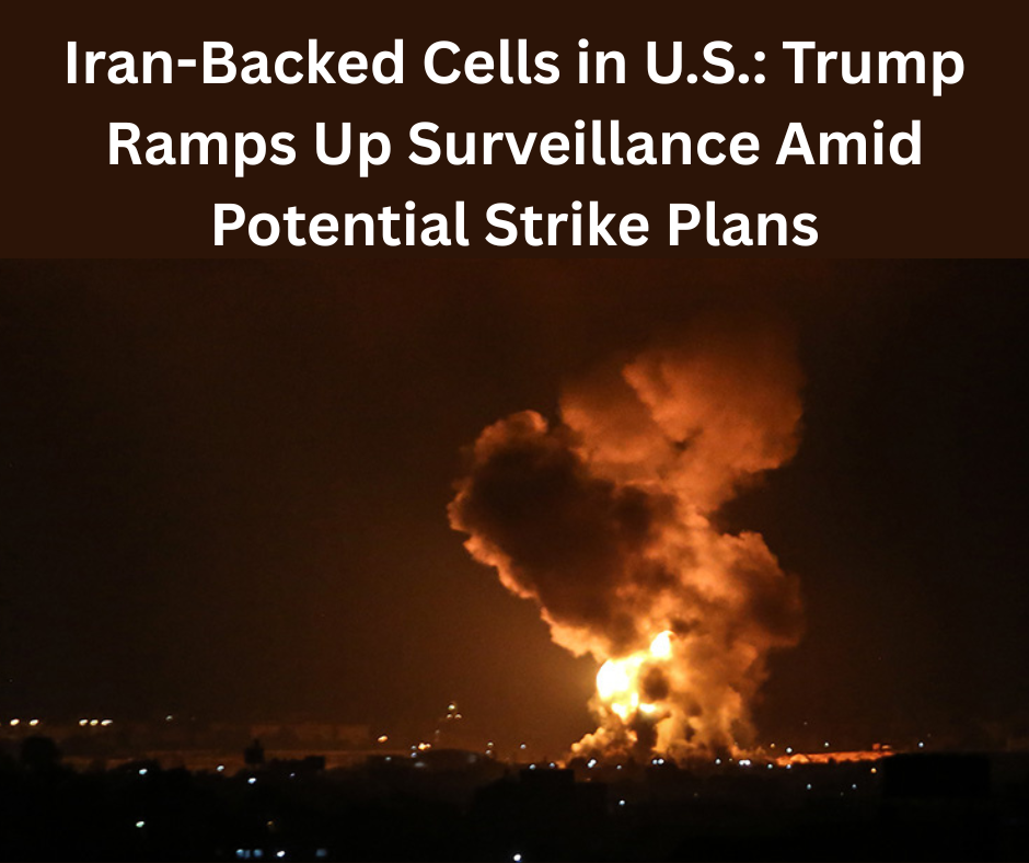 Iran-Backed Cells in U.S.