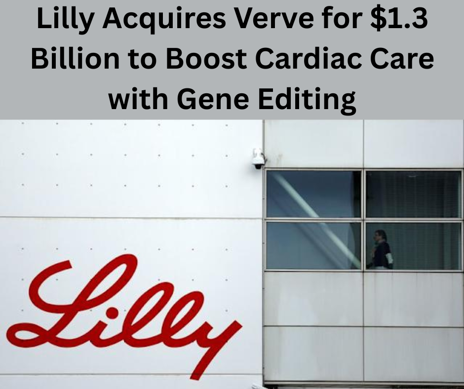 Lilly Acquires Verve