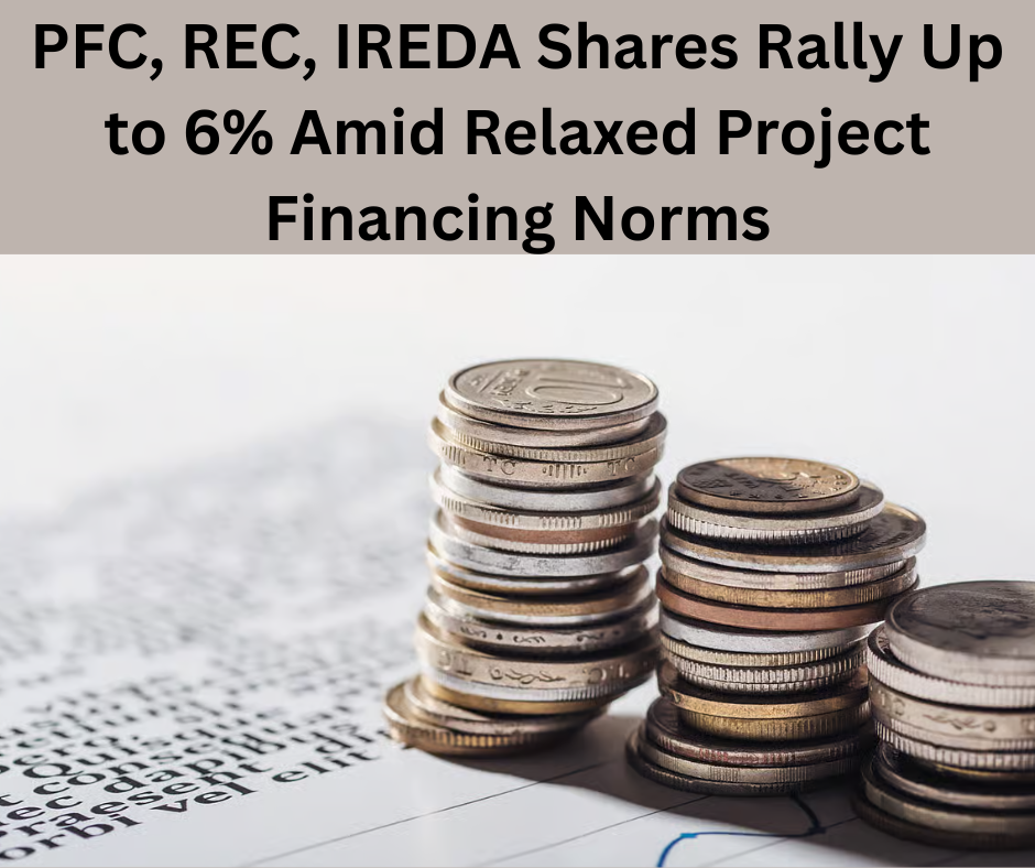 PFC, REC, IREDA Shares