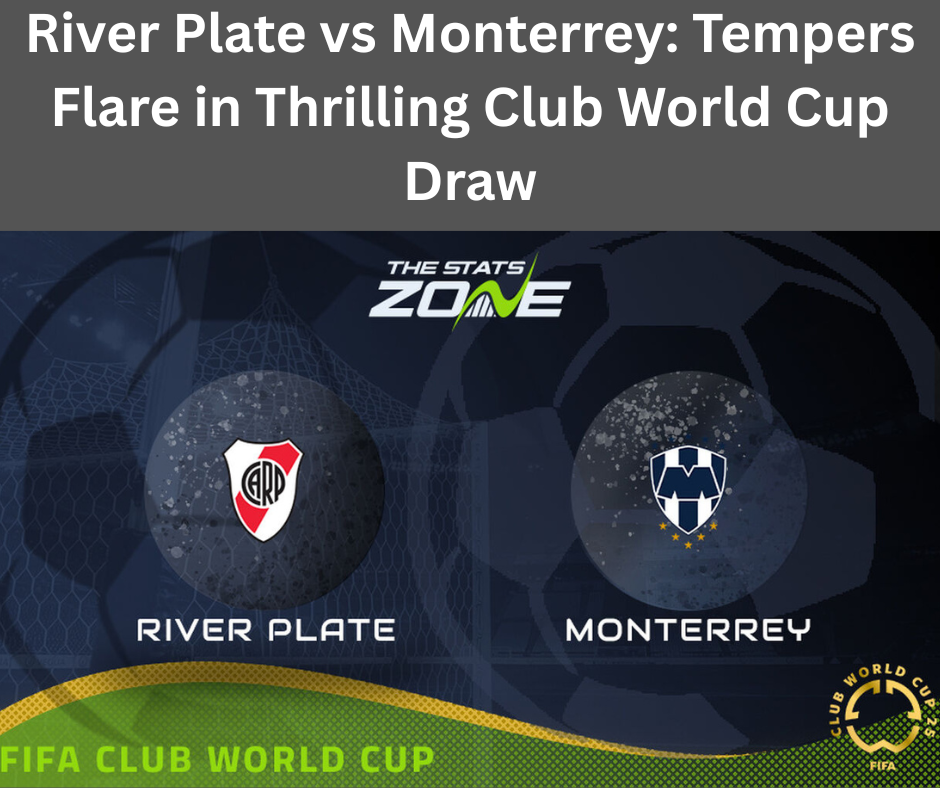 River Plate vs Monterrey