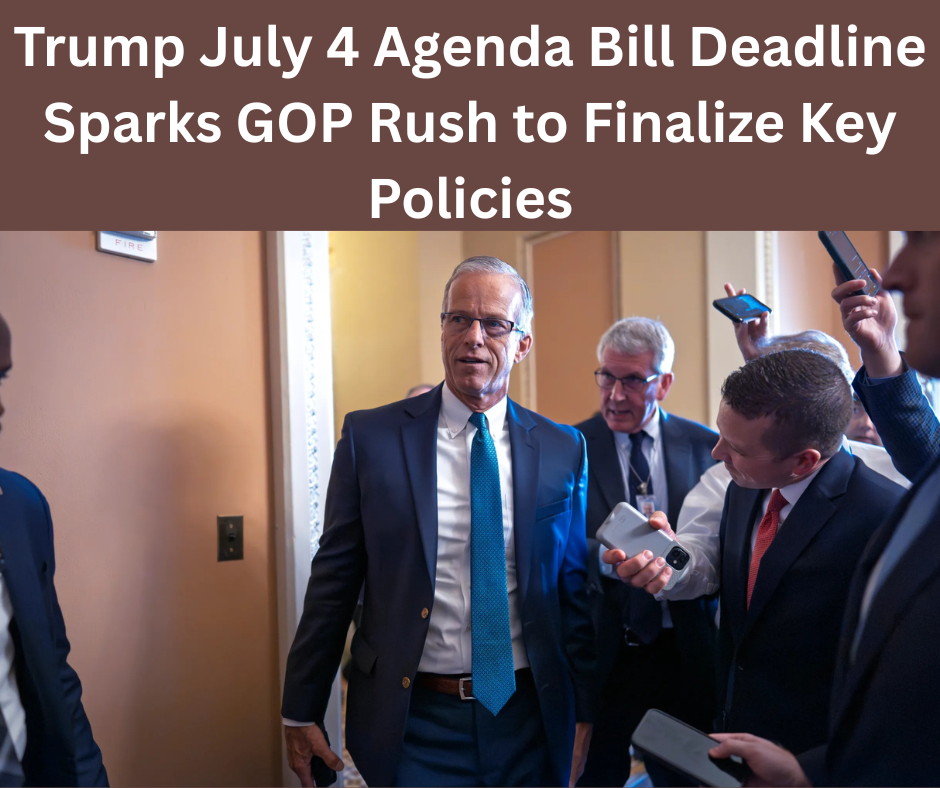 Trump July 4 Agenda Bill
