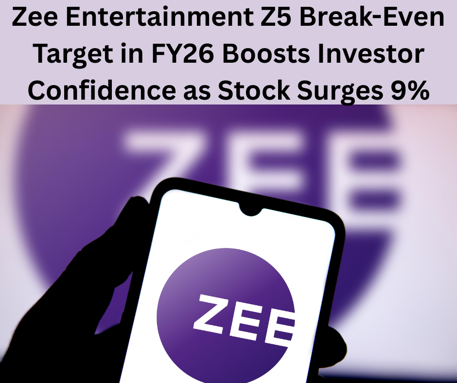 Zee Entertainment Z5 Break-Even