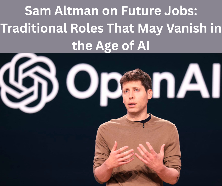 Sam Altman on Future Jobs