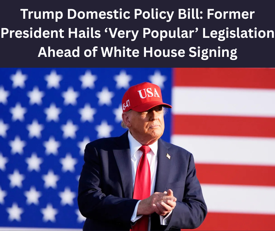 Trump Domestic Policy Bill