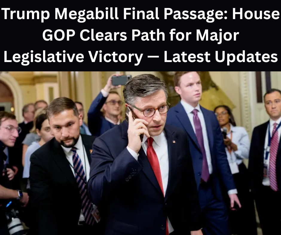 Trump Megabill Final Passage